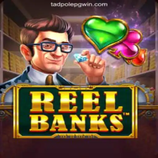 Unveiling ReelBanks: A Thorough Dive into the Gaming Universe of TadpolePG⭐️